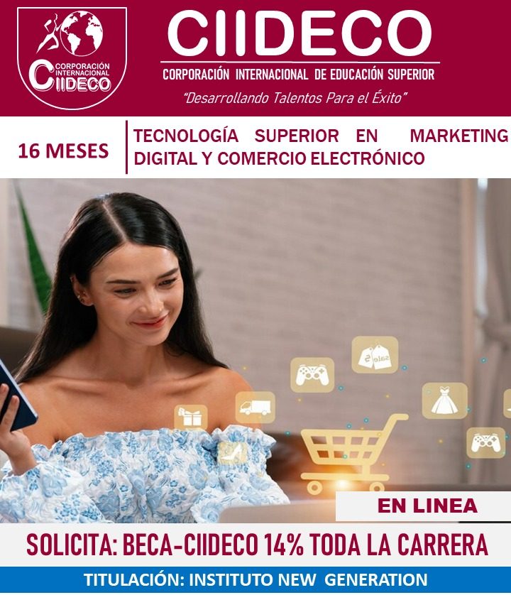 Tecnólogo en Marketing Digital y Comercio Electrónico
